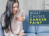 Cancer Pain: Causes, Types And How To Treat It