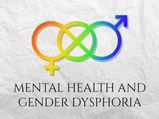 Gender Dysphoria And Mental Health: Know More About The Symptoms And Treatments