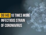 What You Need To Know About D614G Strain Of Coronavirus