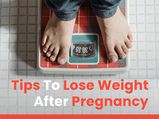 14 Simple And Effective Tips To Lose Weight After Pregnancy