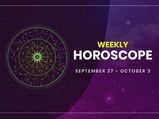 Weekly Horoscope: 27 September To 03 October