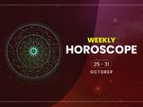 Weekly Horoscope: 25 October To 31 October