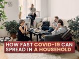 COVID-19 Can Spread In A Household, Claims Study