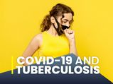 COVID-19 And Tuberculosis: Can TB Increase COVID Risk? 