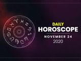 Daily Horoscope: 24 November 2020