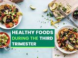 Healthy Foods To Eat During The Third Trimester Of Pregnancy