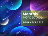 Monthly Horoscope:  December 2020
