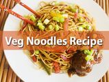Veg Noodles Recipe: How To Prepare It At Your Home