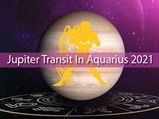 Jupiter Transit In Aquarius 2021: How This Transit Will Affect Different Zodiac Signs
