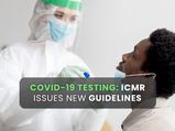 COVID-19: ICMR Releases New Covid Testing Guidelines; Why Is RT-PCR Not Required?