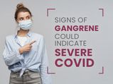 COVID-19: Gangrene Could Be A Sign Of Severe COVID; What Is Gangrene? Its Risk Factors & Signs