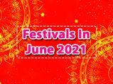 June 2021: List Of Indian Festivals Falling This Month