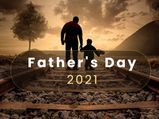 Father’s Day 2021: Things Your Father Will Love To Hear From You