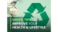 18 Green Tips To Improve Your Health And Lifestyle