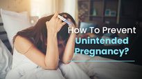 How To Prevent Unintended Pregnancy? Tips And Guide To Contraception