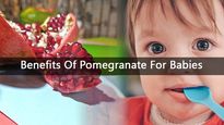 Benefits Of Pomegranate For Babies: When To Introduce And Things To Remember