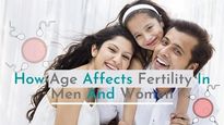 Expert Article: How Age Affects Fertility In Both Men And Women