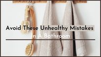 Bathroom Habits That Are Bad For Your Health