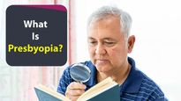 Prevention Of Blindness Week: What Is Presbyopia, A Common Age-Related Eye Condition? Causes & Treatments