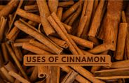 9 Amazing Uses Of Cinnamon For Your Mind, Body And Wardrobe