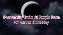 Born On A New Moon Day? Characteristics, Perspectives, Advantages And Disadvantages 