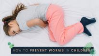 Why Do Kids Get Worms? How To Prevent Worms In Children? 