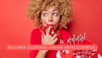 Do Stained Clothes Mean You Have A High Level Of Intelligence? Study Reveals