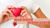Mild COVID Linked To Life-Threatening Blood Clots, Increased Risk Of Cardiovascular Disease; Study