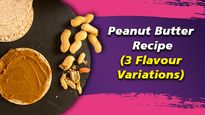 Homemade Recipes: Try This Healthy Peanut Butter Recipe (3 Flavour Variations)
