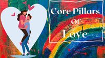 Core Pillars Of Love: 10 Emotional Solutions To Boost Your Relationship