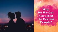 Why Do We Get Attracted To Certain People? 8 Powerful Indicators, According To Science