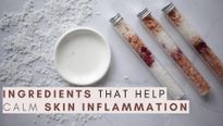 Is Your Skin Always Inflamed? Here Are Five Ingredients That Help Calm Skin Inflammation
