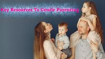 Faith, Practice and Study: Key Resources To Gentle Parenting