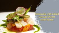 How To Prepare  Ratatouille With Grilled Cottage Cheese Steak Recipe 