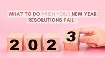 New Year 2023: What To Do When Your New Year Resolutions Fail?