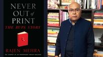 Book review: 'Never Out Of Print: The Rupa Story; The Journey Of An Independent Indian Publisher