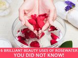 రోజ్ వాటర్ తో బ్రిలియంట్ బ్యూటీ బెనిఫిట్స్ ..!!