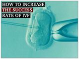 ఫస్ట్ టైమ్- ఐవీఎఫ్ సక్సెస్ కావాలంటే ఇలా చేయాలి..
