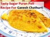 గణేష్ చతుర్థి: మీకు ఇష్టమైన తీపి పూరన్ పోలి రిసిపి