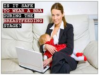 శిశువుకి పాలిచ్చే సమయంలో బ్రా వేసుకోవడం సురక్షితమేనా ?