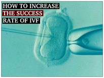 ఫస్ట్ టైమ్- ఐవీఎఫ్ సక్సెస్ కావాలంటే ఇలా చేయాలి..