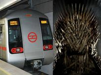 दिल्‍ली मेट्रो ने किया ट्वीट, ईयरफोन लगाकर देखें Game of Thrones, सस्‍पेंस बनाएं रखें! 