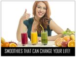 These 7 Smoothies Can Change Your Life