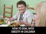 How To Deal With Obesity In Children
