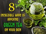8 Incredible Ways Of Applying Green Tea On Your Skin