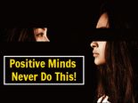 Things That Positive People Never Do