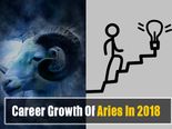 All About Aries Career Growth For 2018