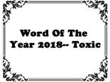 Oxford Dictionary's Word Of 2018 Is Toxic And More Words Have Been Shortlisted