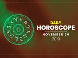 Daily Horoscope 30 November 2019