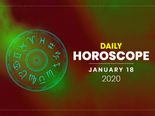 Daily Horoscope: 18 January 2020
